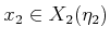 $ x_2 \in X_2({\eta }_2)$