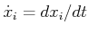 $ {\dot x}_i = dx_i/dt$