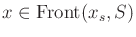 $ x \in \operatorname{Front}(x_s,S)$