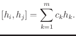 $\displaystyle [h_i,h_j] = \sum_{k = 1}^m c_k h_k .$